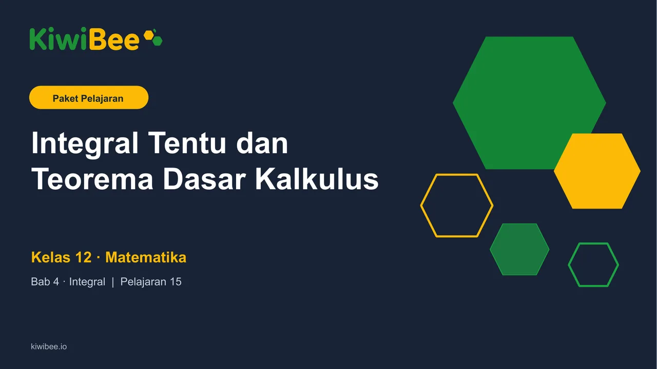 Integral Tentu dan Teorema Dasar Kalkulus