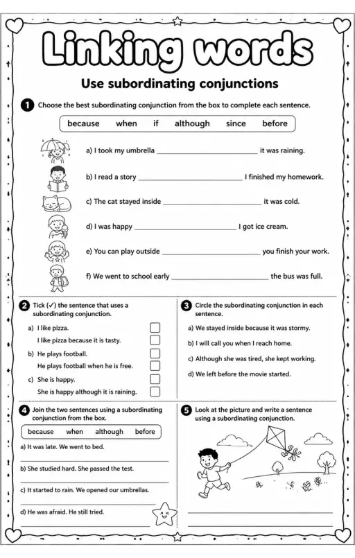 Use subordinating conjunctions