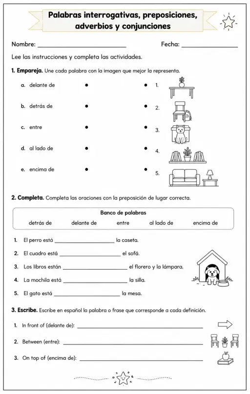 Reconocer palabras, frases u oraciones en español relacionadas con preposiciones de lugar.