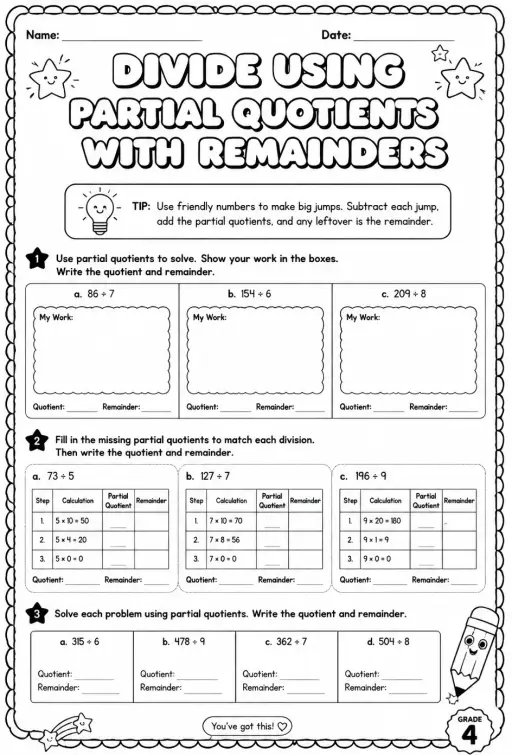 Divide using partial quotients with remainders