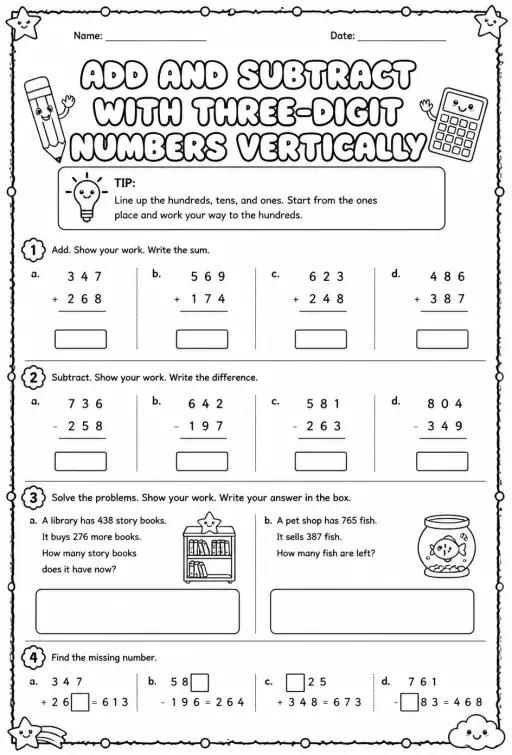 Add and subtract with three-digit numbers vertically