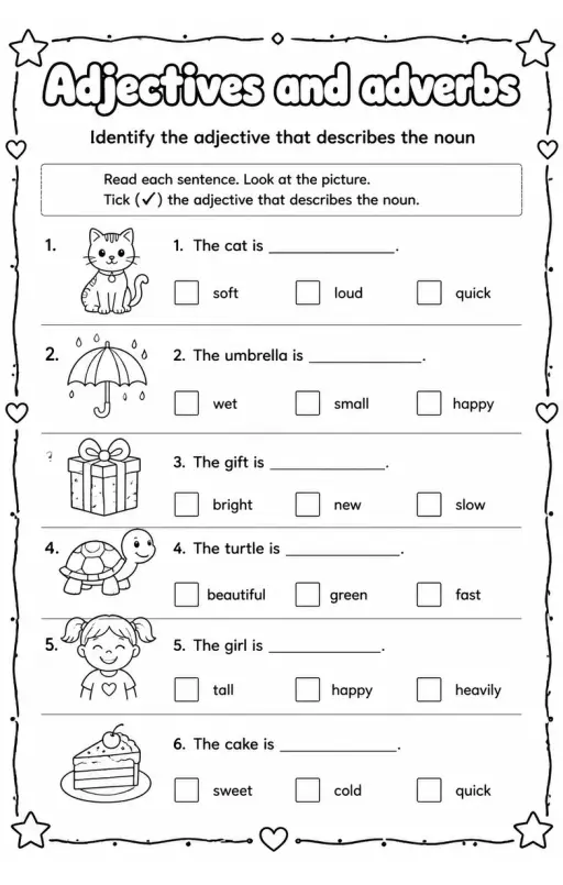 Identify the adjective that describes the noun