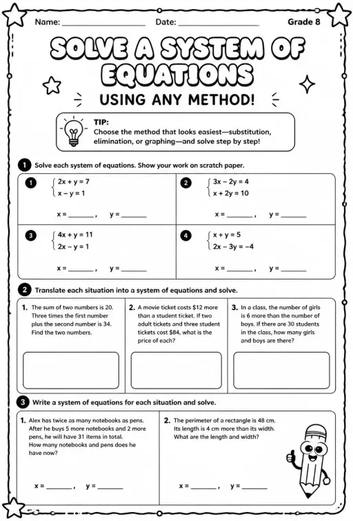 Solve a system of equations using any method
