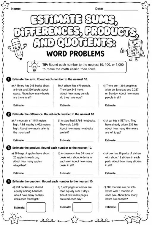 Estimate sums, differences, products, and quotients: word problems