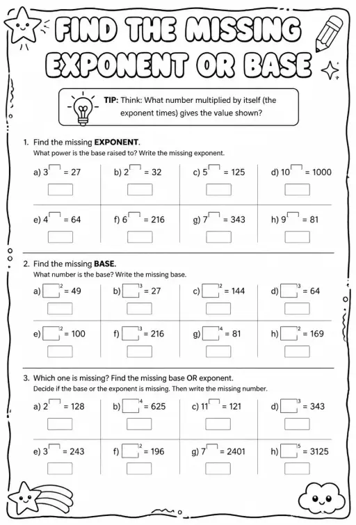 Find the missing exponent or base
