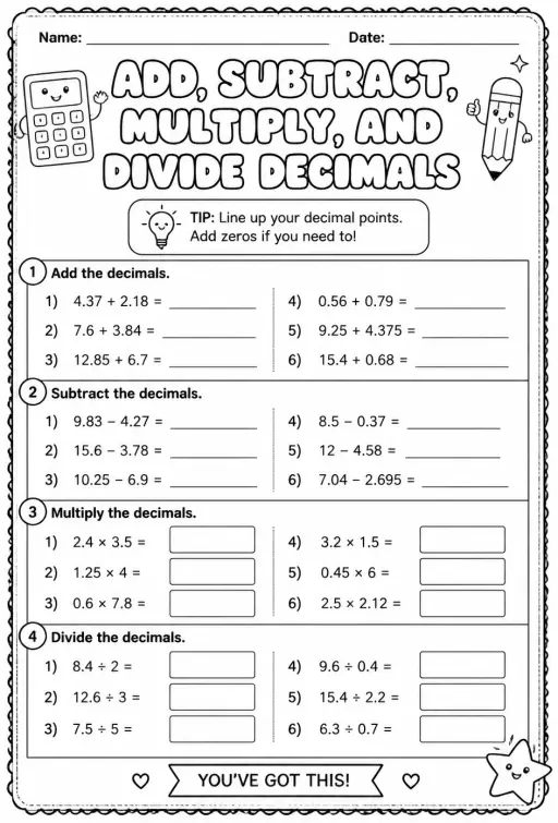 Add, subtract, multiply, and divide decimals