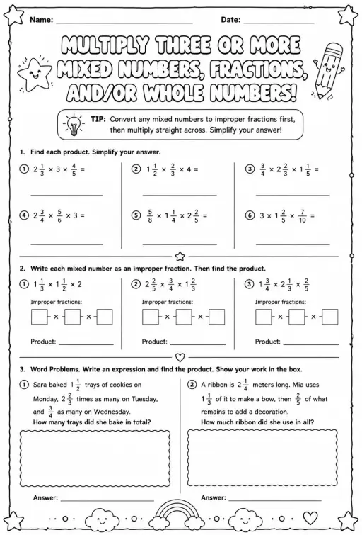 Multiply three or more mixed numbers, fractions, and/or whole numbers