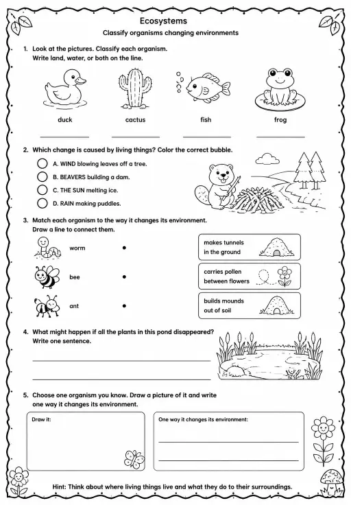 Classify organisms changing environments