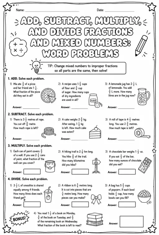 Add, subtract, multiply, and divide fractions and mixed numbers: word problems