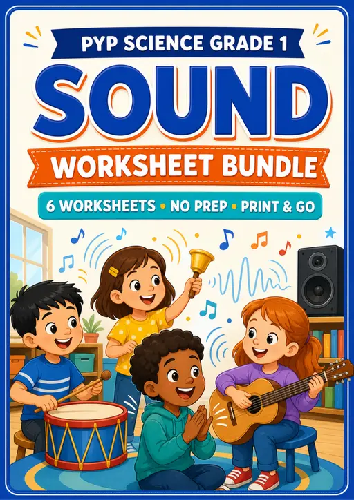 Sound Worksheets Pack | Grade 1 PYP Science