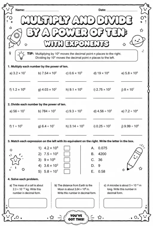 Multiply and divide by a power of ten: with exponents