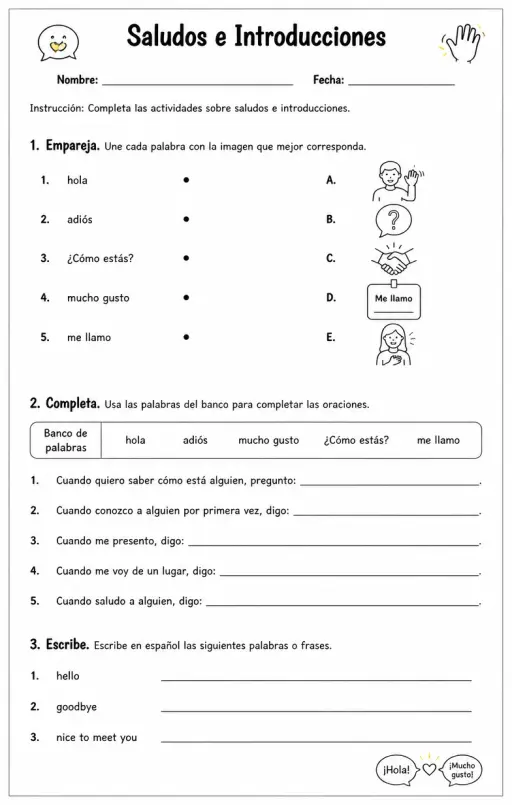 Saludar a las personas, despedirse, presentarse y preguntar cómo está alguien.