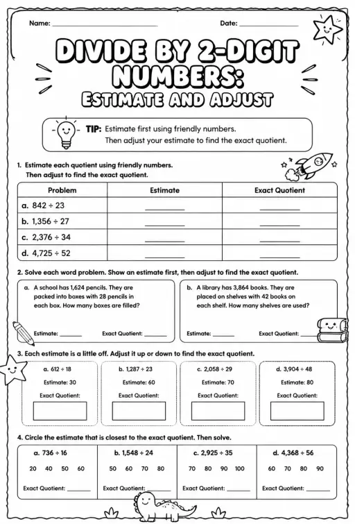Divide by 2-digit numbers: estimate and adjust