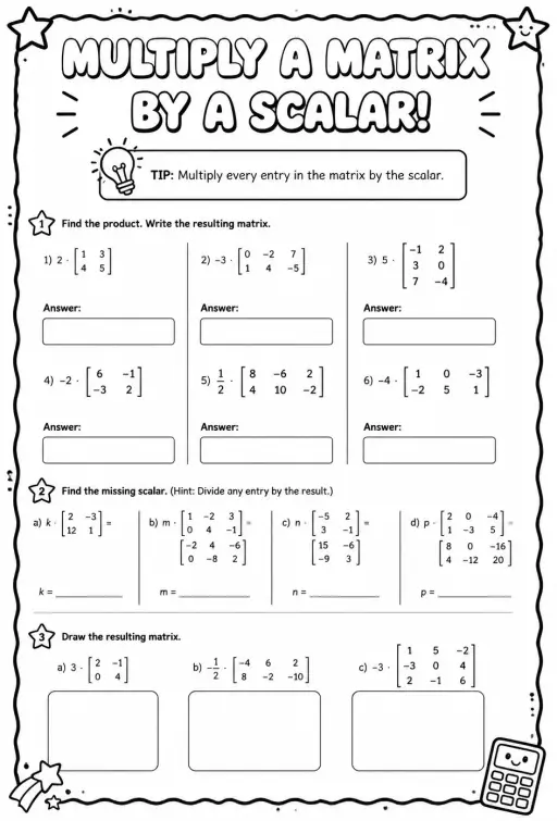 Multiply a matrix by a scalar