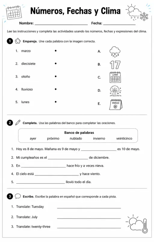 Usar números, días, meses, fechas, estaciones y expresiones del tiempo en contexto.