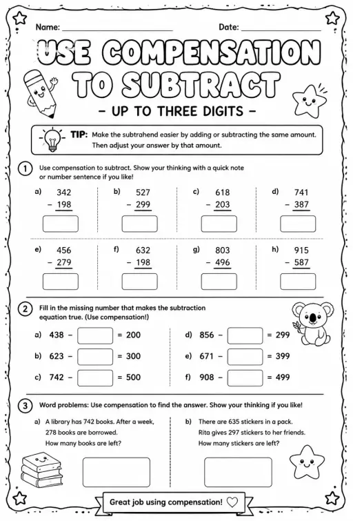 Use compensation to subtract - up to three digits