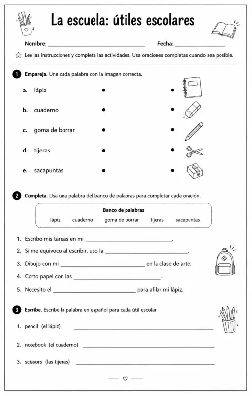 Producir palabras, frases o oraciones en español relacionadas con útiles escolares.