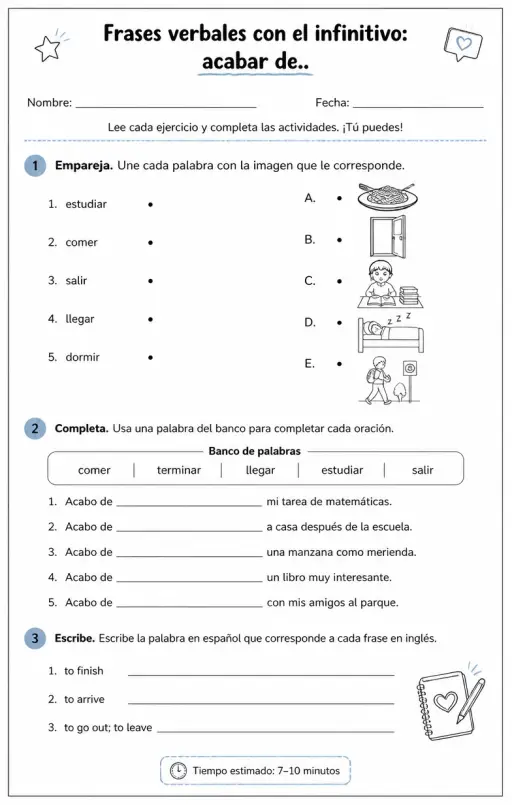 Reconocer palabras, frases o oraciones en español relacionadas con acabar de.