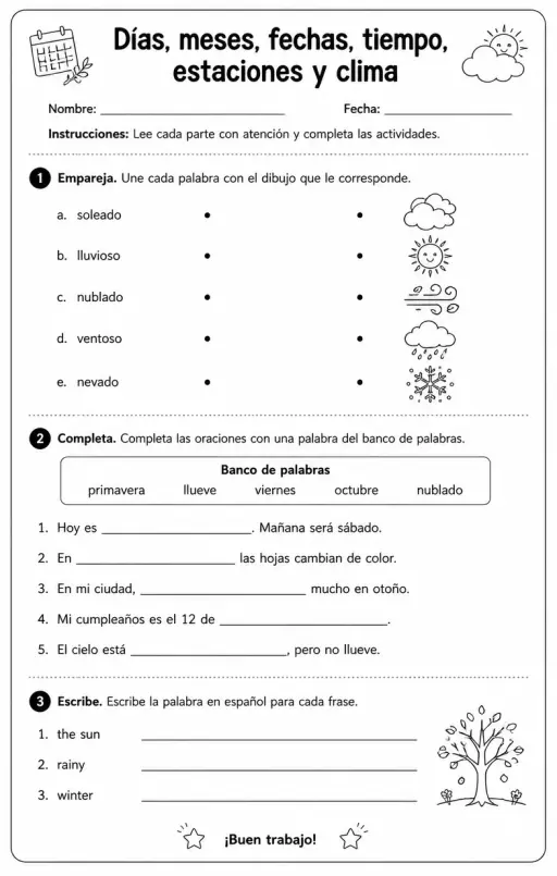 Reconocer palabras, frases o oraciones en español relacionadas con el clima.
