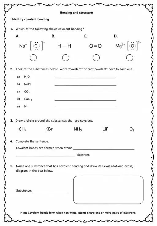 Identify covalent bonding