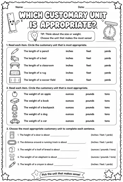 Which customary unit is appropriate?