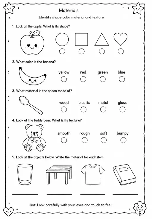 Identify shape color material and texture