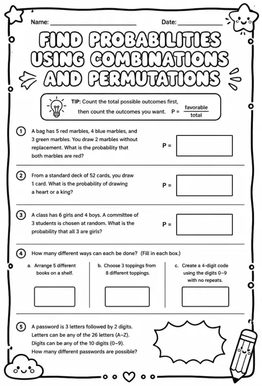 Find probabilities using combinations and permutations