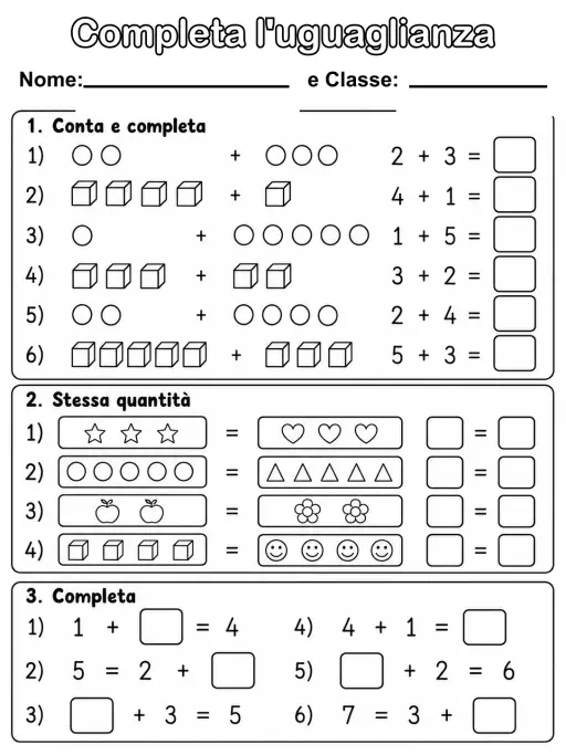 Completa l'uguaglianza - Classe 1