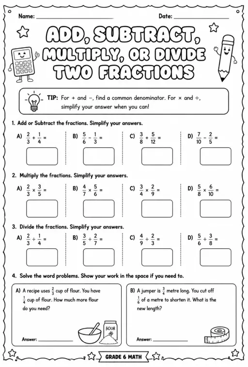 Add, subtract, multiply, or divide two fractions