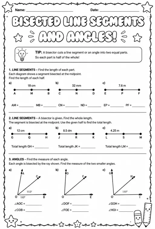 Find lengths and measures of bisected line segments and angles