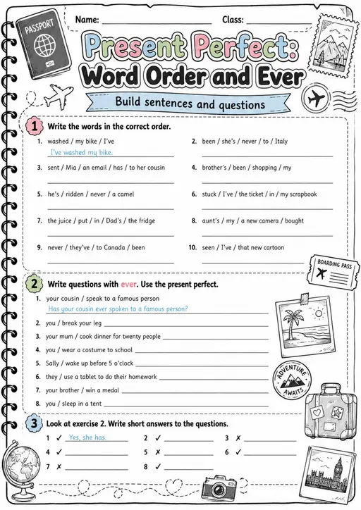 Present Perfect: Word Order And Ever | Grade 5 Grammar Worksheet