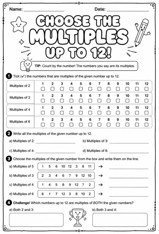 Choose the multiples of a given number up to 12