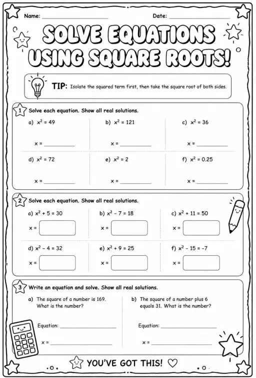 Solve equations using square roots