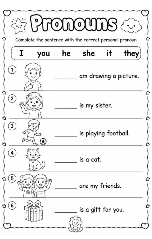 Complete the sentence with the correct personal pronoun