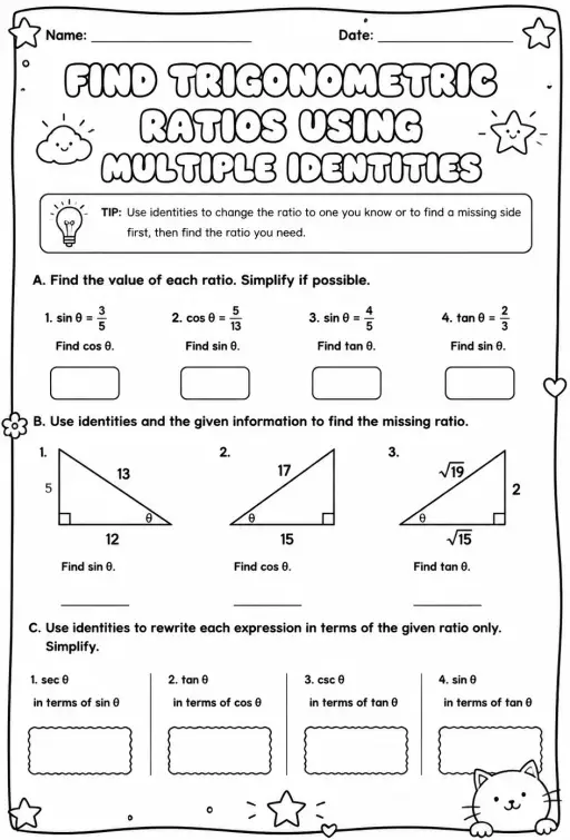 Find trigonometric ratios using multiple identities