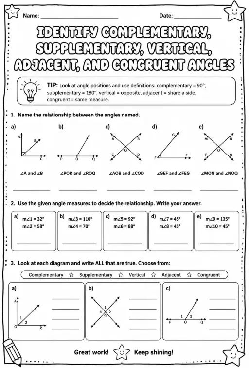 Identify complementary, supplementary, vertical, adjacent, and congruent angles