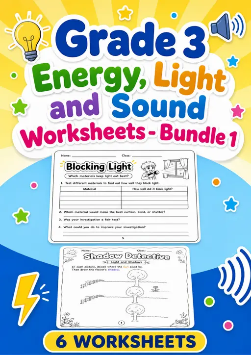 Grade 3 Energy, Light and Sound Worksheets - Pack 1