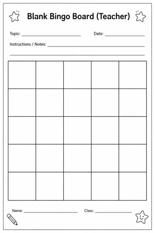 Blank Bingo Board (Teacher)