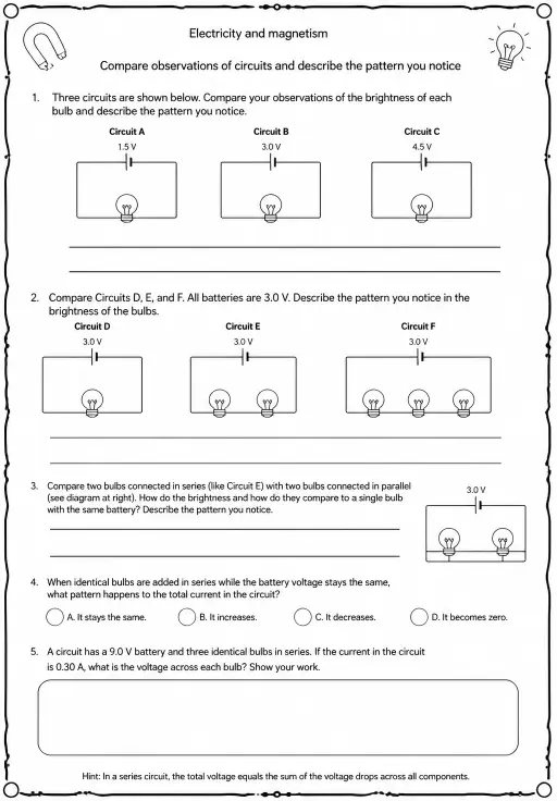 Compare observations of circuits and describe the pattern you notice