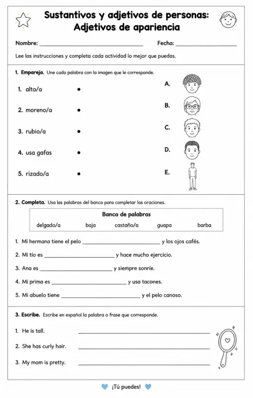 Producir palabras, frases o oraciones en español relacionadas con adjetivos de apariencia.