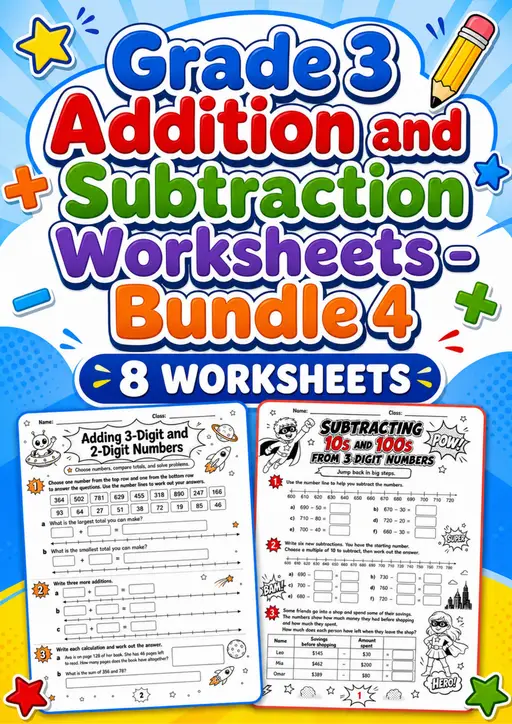 Grade 3 Addition and Subtraction Worksheets - Pack 4