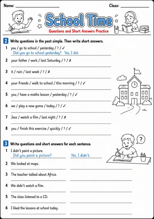 Past Simple Questions: School Time 2 | Grades 3-4 Grammar Worksheet