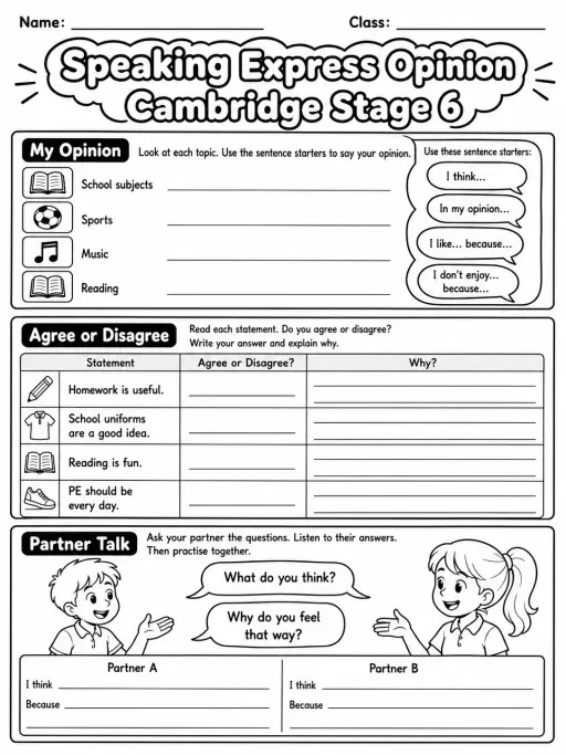Speaking Express Opinion Cambridge Stage 6