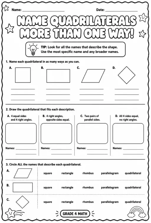 Name quadrilaterals more than one way