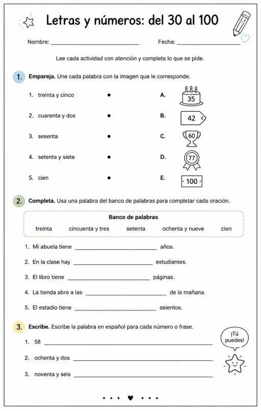 Reconocer palabras, frases o oraciones en español relacionadas con los números del 30 al 100.