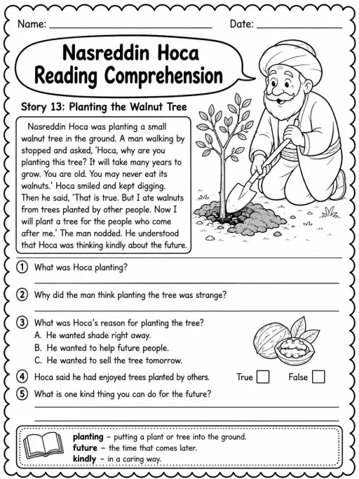 Nasreddin Hoca Reading Comprehension: Planting the Walnut Tree