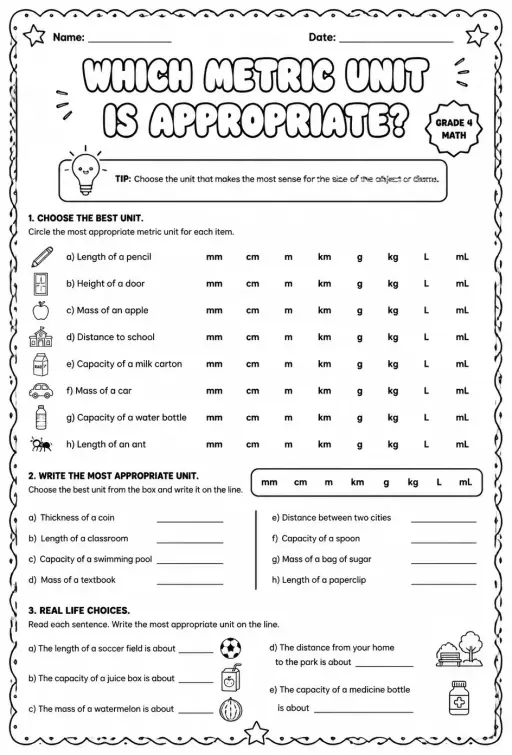 Which metric unit is appropriate?