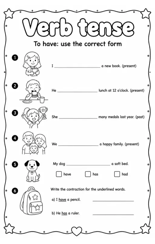 To have: use the correct form