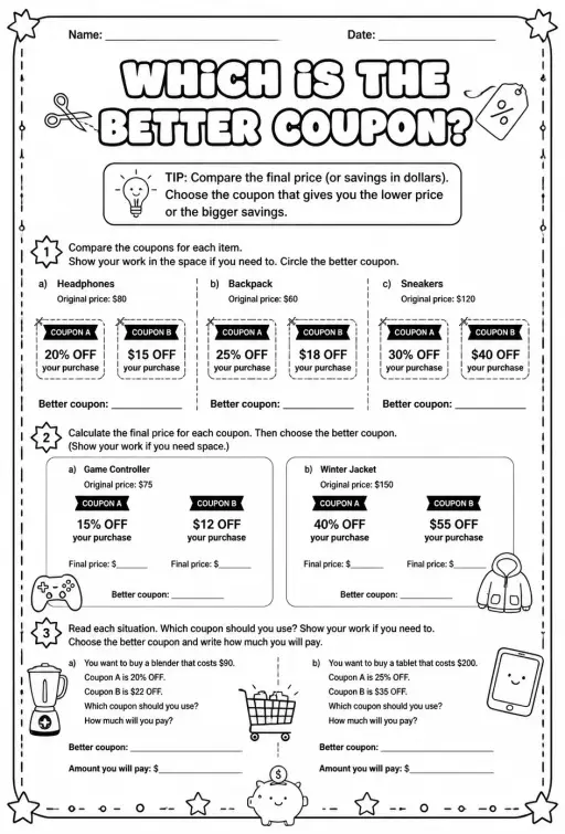 Which is the better coupon?