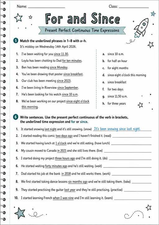 Present Perfect Continuous: For And Since | Grades 5-6 Grammar Worksheet